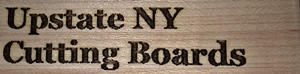 Upstate New York Cutting Boards
